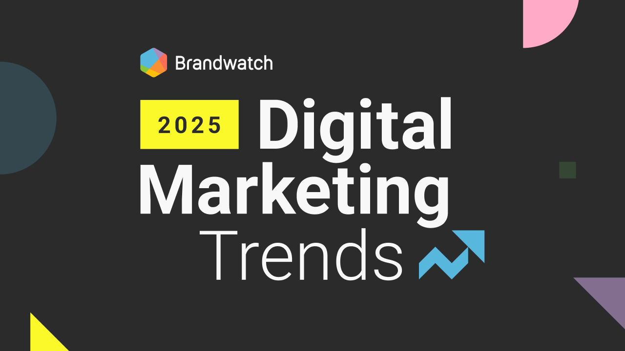 Top digital marketing trends to watch in 2025