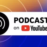 YouTube Shares Tips for Maximizing Podcast Engagement