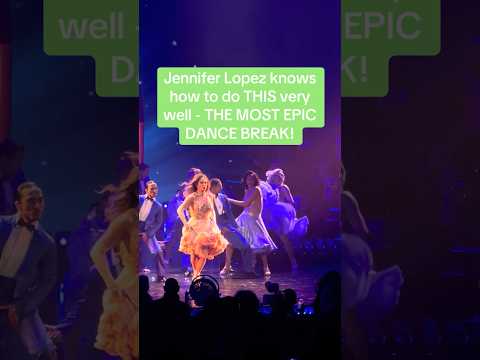 Jennifer Lopez Knows How To Do THIS Very Well - THE MOST EPIC DANCE BREAK!