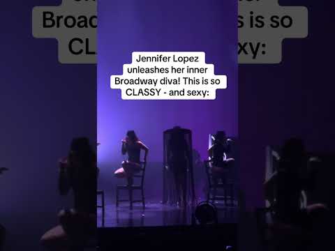 Jennifer Lopez Unleashes Her Inner Broadway Diva! This Is So CLASSY - And Sexy!