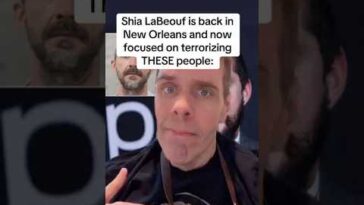 Shia LaBeouf Is Back In New Orleans And Now Focused On Terrorizing THESE People!