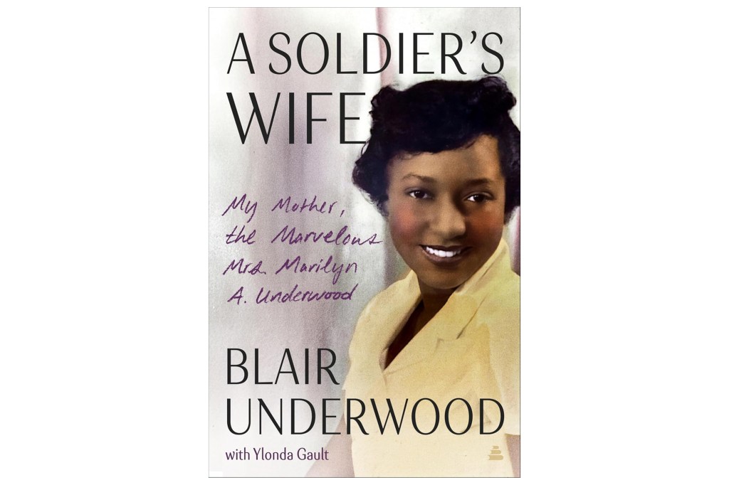 Book cover for "A Soldier's Wife" by Blair Underwood, featuring a portrait of a smiling woman on the right.