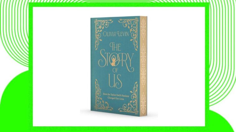 Olivia Levin's Taylor Swift Fan Book 'The Story of Us': Where to Buy