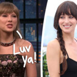Taylor Swift Gushes About 'Refreshing' Dakota Johnson Friendship In VERY Rare Comments!