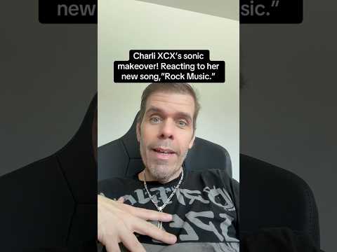 Charli XCX's Sonic Makeover! Reacting To Her New Song - "Rock Music"! | Perez Hilton