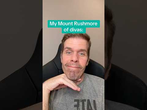 My Mount Rushmore Of Divas! | Perez Hilton